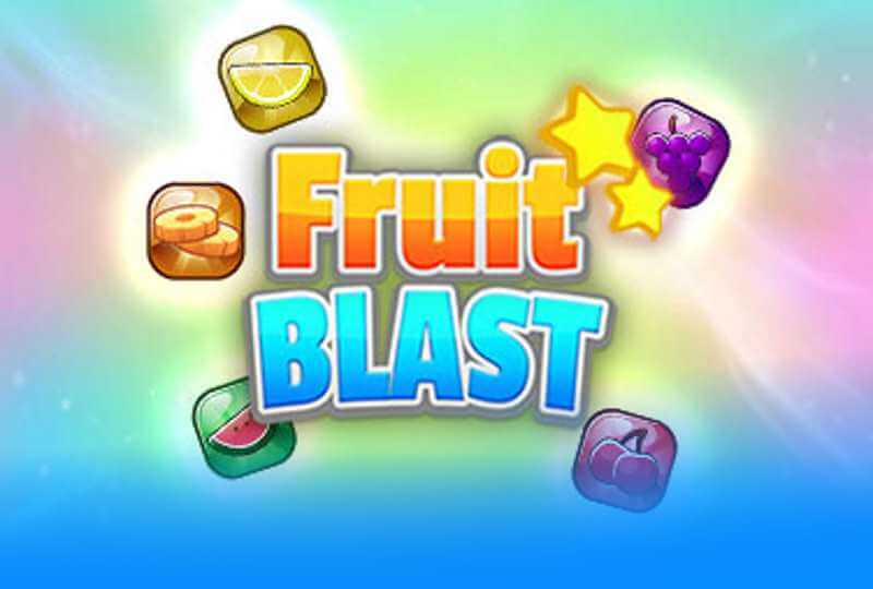 แนะนำ Fruit Blast เกมส์พนันที่ต้องเลือกรูปแปผลไม่ที่มี 3 รูปขึ้นไป